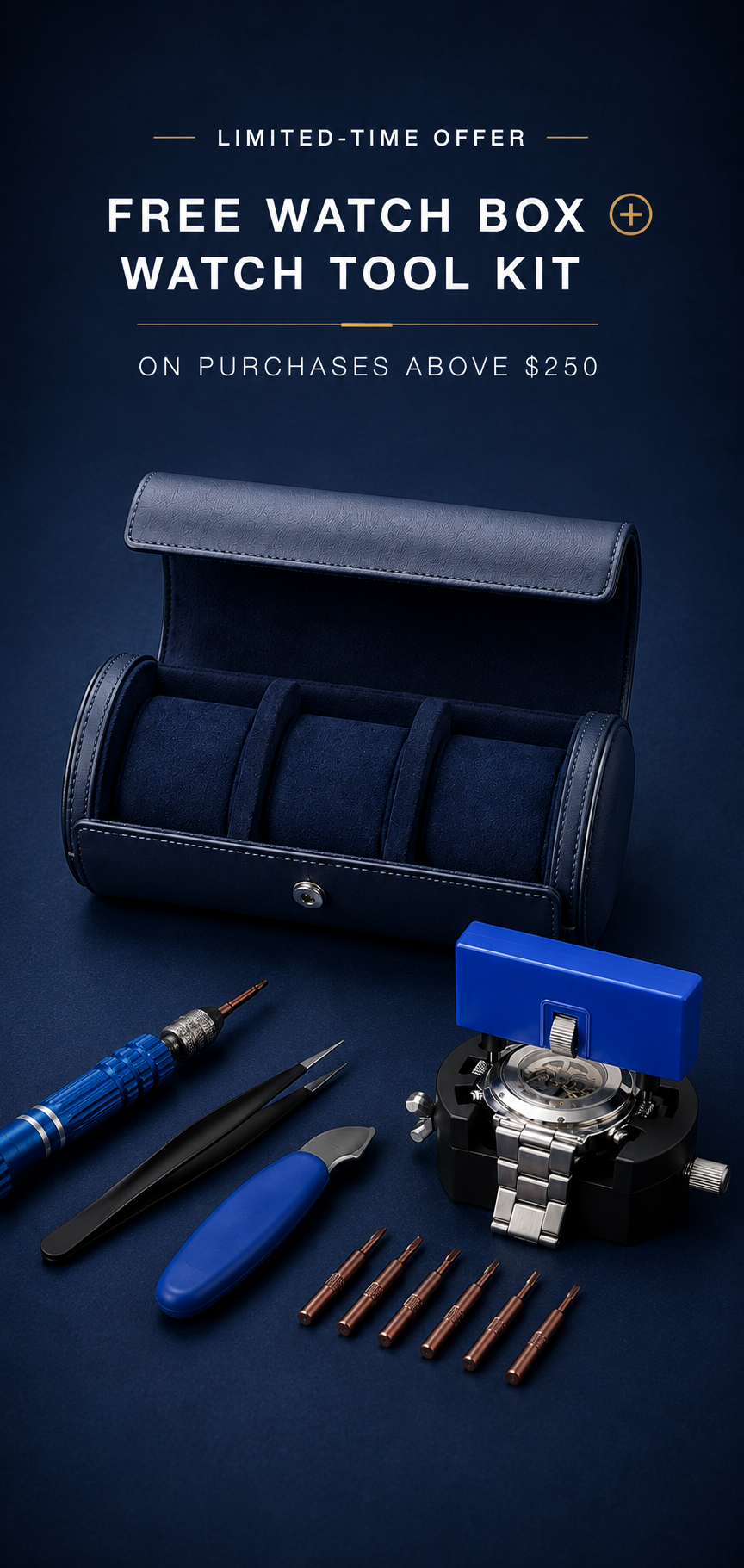 Free watch box and watch tool kit on purchases above $250